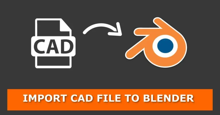 Featured image for a blog post explaining how to import CAD files into Blender. The title "IMPORT CAD FILE TO BLENDER" is displayed at the bottom.