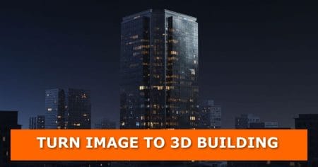 3d render of a tall glass skyscraper at night, surrounded by smaller buildings with illuminated windows. An orange banner at the bottom displays bold white text: “turn image to 3d building. ”
