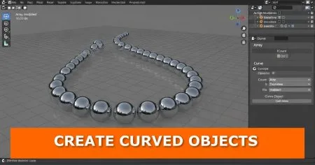 Your Story In Each Pixel | Gachoki Studios Blender viewport showing a chain of reflective metallic spheres arranged along a curved path, demonstrating the use of the array and curve modifiers. The overlay text reads “create curved objects” in bold white letters on an orange banner, representing a tutorial on how to create perfectly curved objects in blender with one modifier trick